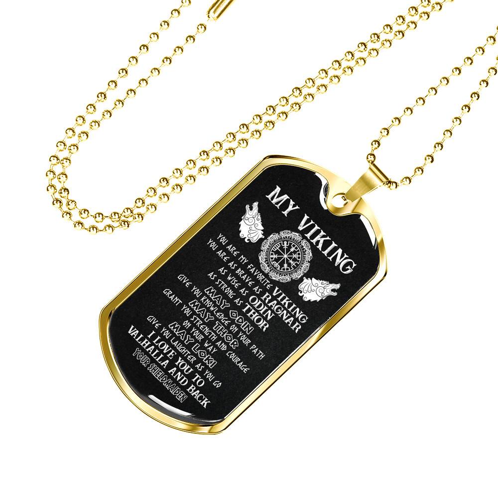 My Viking You Are My Favorite Viking I Love You To Valhalla and Back Your Shieldmaiden Dog Tag Pendant Necklace My Viking You Are My Favorite Viking I Love You To Valhalla and Back Your Shieldmaiden Dog Tag Pendant Necklace