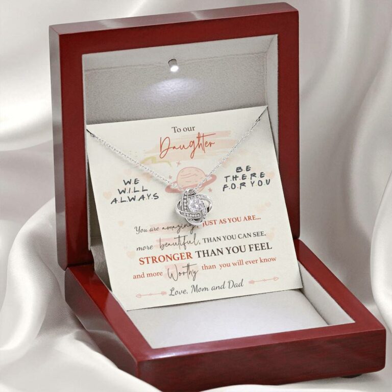 To Our Daughter We'll Always Be There for You from Mom and Dad You Are Amazing Love Knot Pendant Necklace