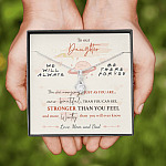 To Our Daughter We'll Always Be There for You from Mom and Dad You Are Amazing Alluring Beauty Necklace