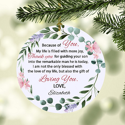 Alternative view of Personalized Because of You My Life Is Filled with More Joy Mother-In-Law Decorative Christmas Ornament