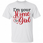 Home girl, White, Unisex T-Shirt