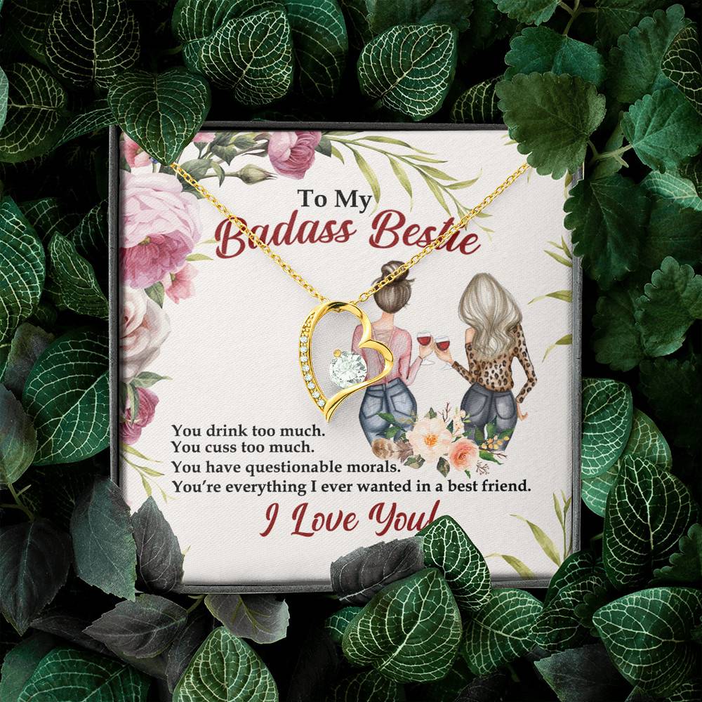 To My Badass Bestie You Drink You Cuss Too Much You're Everything I Want Forever Love Pendant Necklace To My Badass Bestie You Drink You Cuss Too Much You're Everything I Want Forever Love Pendant Necklace