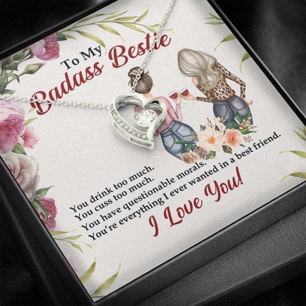 To My Badass Bestie You Drink You Cuss Too Much You're Everything I Want Forever Love Pendant Necklace To My Badass Bestie You Drink You Cuss Too Much You're Everything I Want Forever Love Pendant Necklace