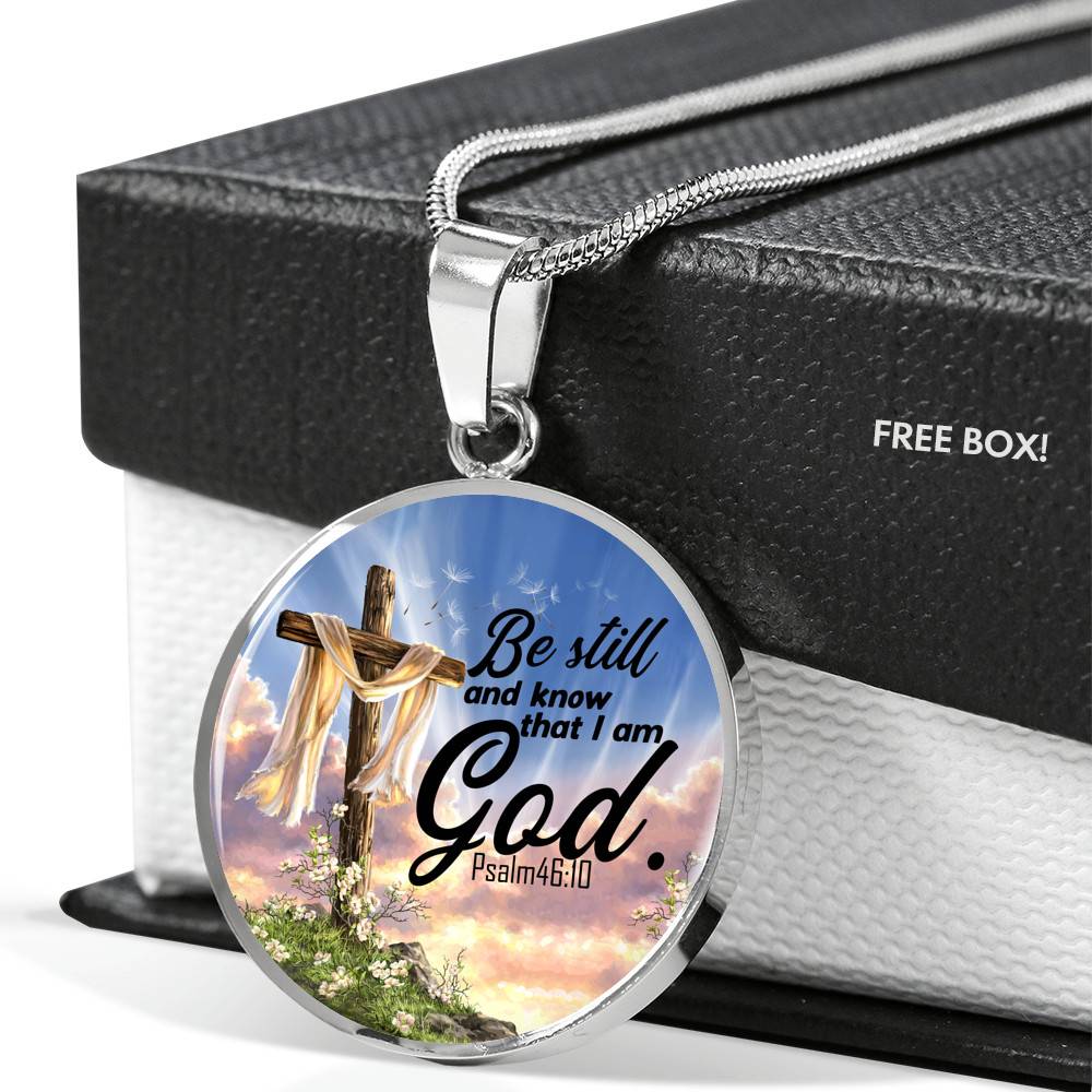 Be Still And Know That I Am God Circle Pendant Necklace Be Still And Know That I Am God Circle Pendant Necklace