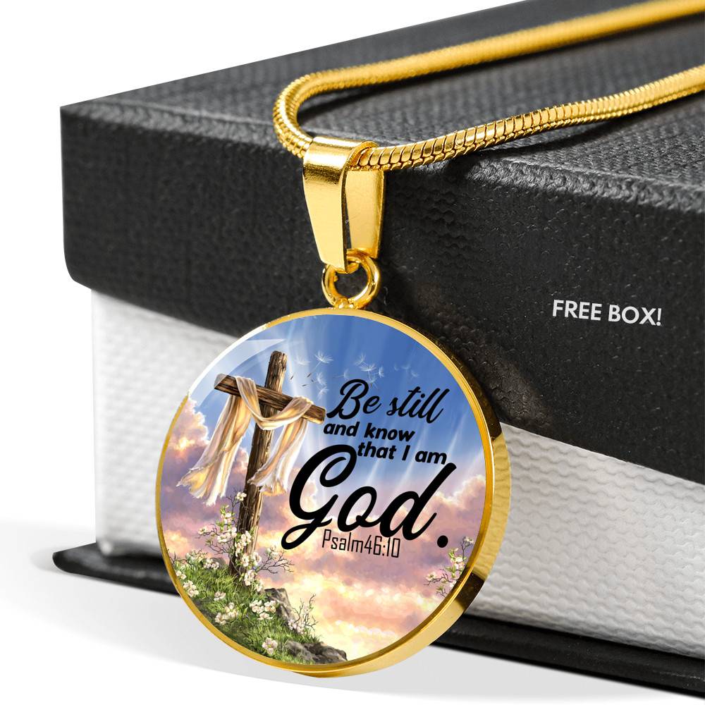 Be Still And Know That I Am God Circle Pendant Necklace Be Still And Know That I Am God Circle Pendant Necklace