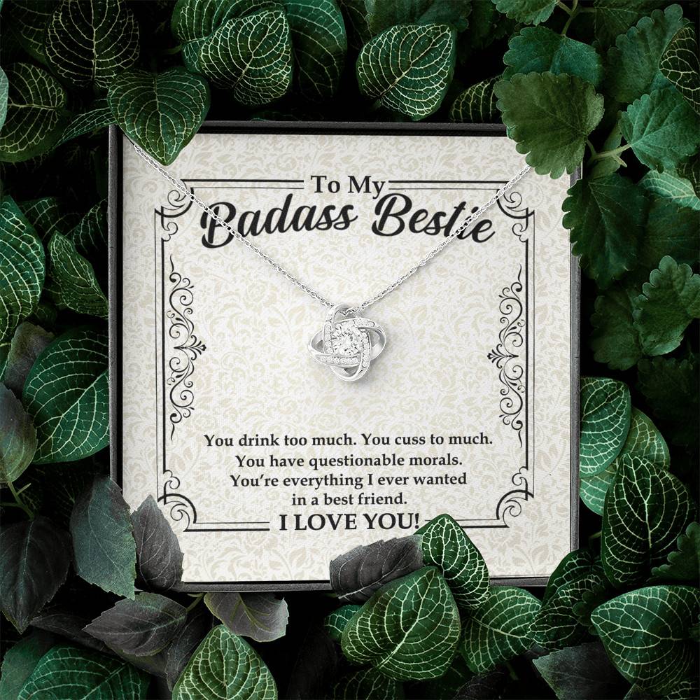To My Badass Bestie You Drink You Cuss Too Much You're Everything I Want Funny Love Knot Pendant Necklace To My Badass Bestie You Drink You Cuss Too Much You're Everything I Want Funny Love Knot Pendant Necklace