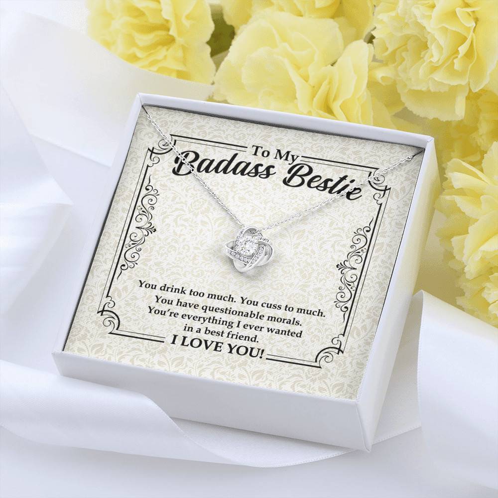 To My Badass Bestie You Drink You Cuss Too Much You're Everything I Want Funny Love Knot Pendant Necklace To My Badass Bestie You Drink You Cuss Too Much You're Everything I Want Funny Love Knot Pendant Necklace