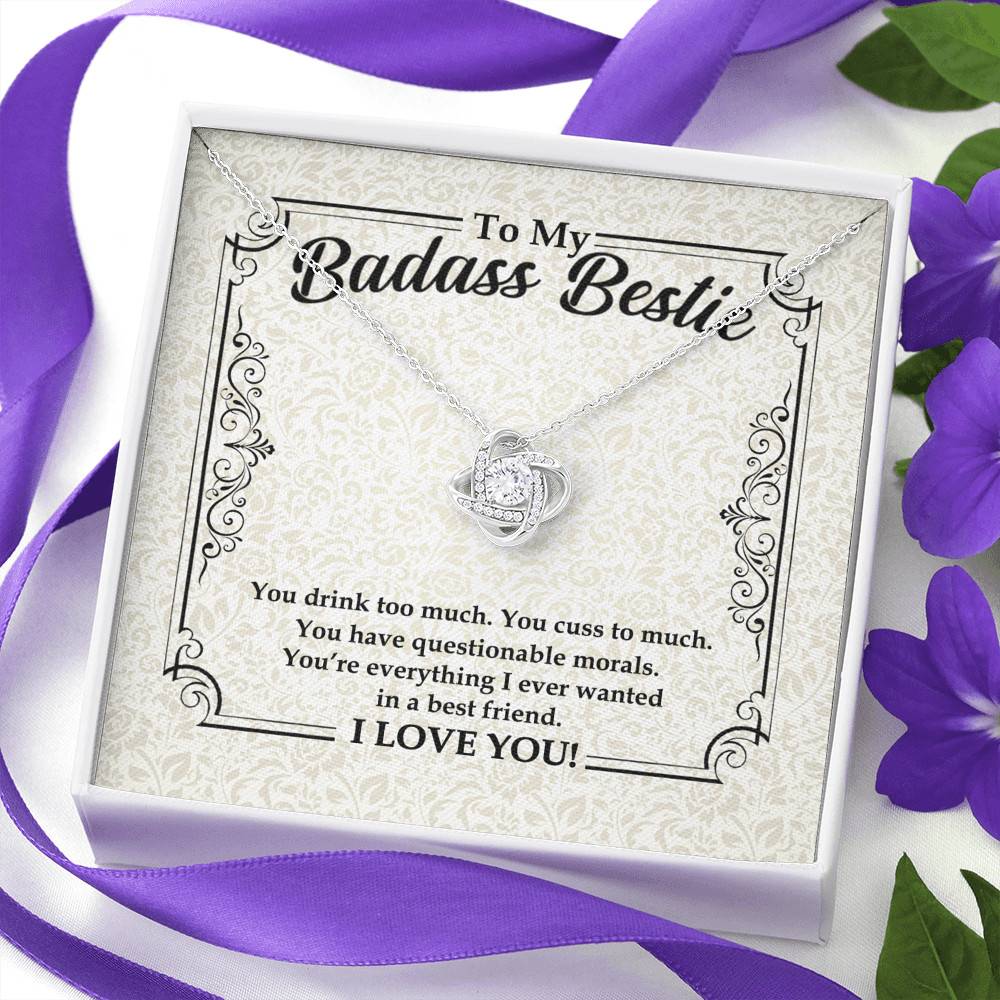 To My Badass Bestie You Drink You Cuss Too Much You're Everything I Want Funny Love Knot Pendant Necklace To My Badass Bestie You Drink You Cuss Too Much You're Everything I Want Funny Love Knot Pendant Necklace