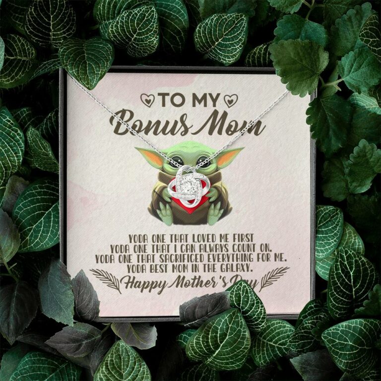 To My Bonus Mom Yoda the One That Loves Me First Happy Mother's Day Love Knot Pendant Necklace