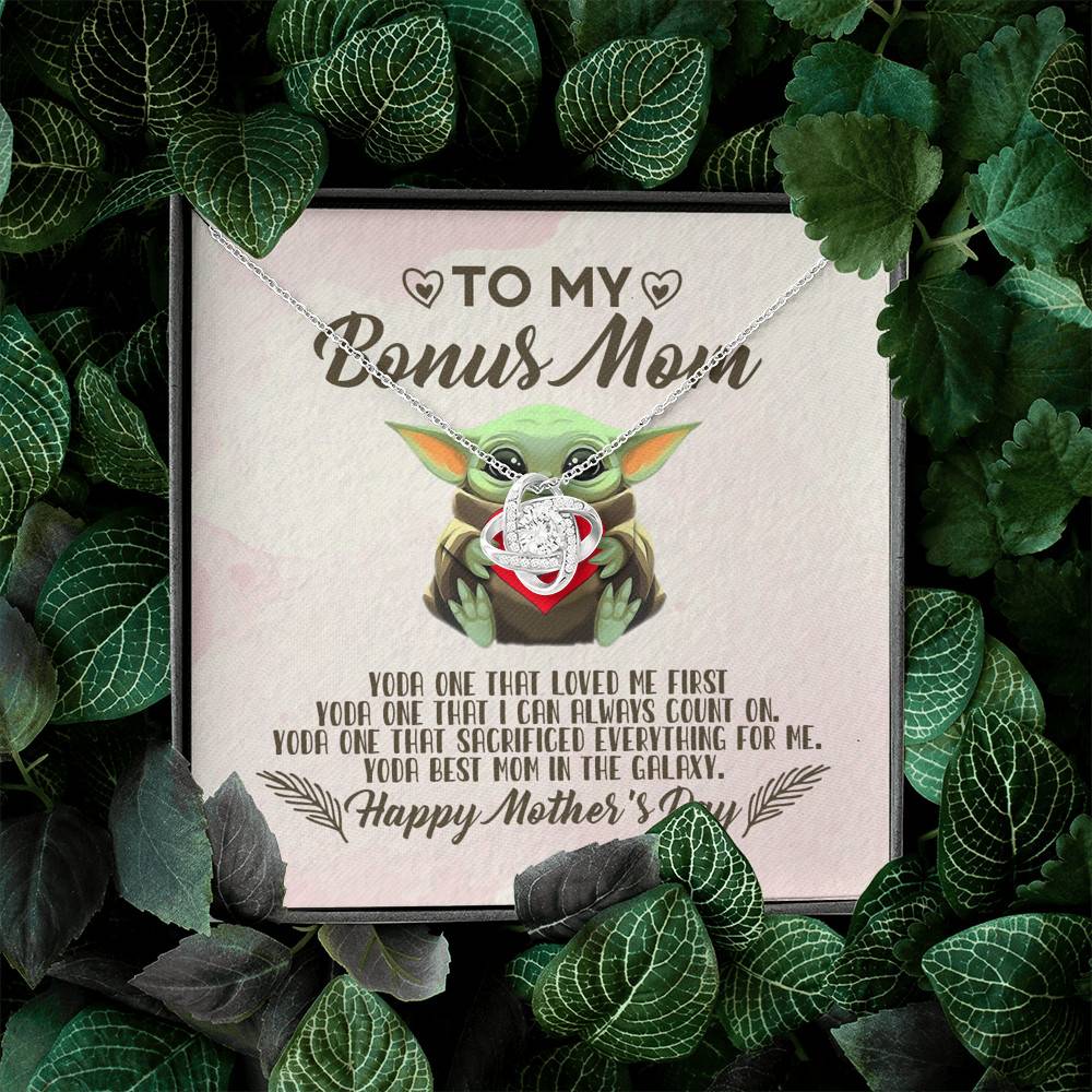 To My Bonus Mom Yoda the One That Loves Me First Happy Mother's Day Love Knot Pendant Necklace To My Bonus Mom Yoda the One That Loves Me First Happy Mother's Day Love Knot Pendant Necklace