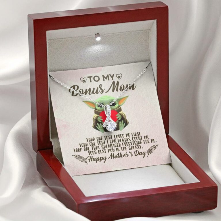 To My Bonus Mom Yoda the One That Loves Me First Happy Mother's Day Alluring Beauty Necklace