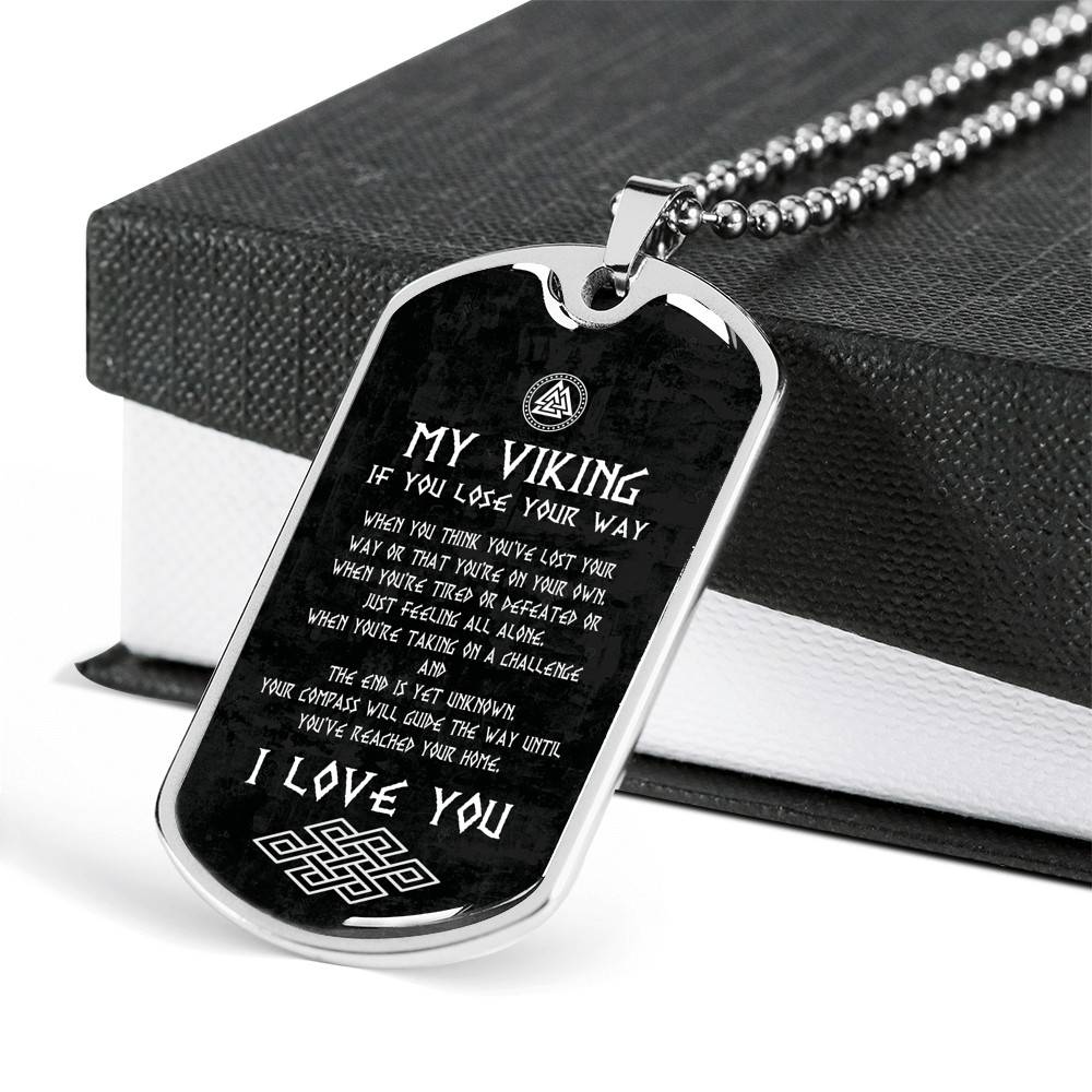My Viking If You Lose Your Way You've Reached Your Home I Love You From Shieldmaiden Dog Tag Pendant Necklace My Viking If You Lose Your Way You've Reached Your Home I Love You From Shieldmaiden Dog Tag Pendant Necklace