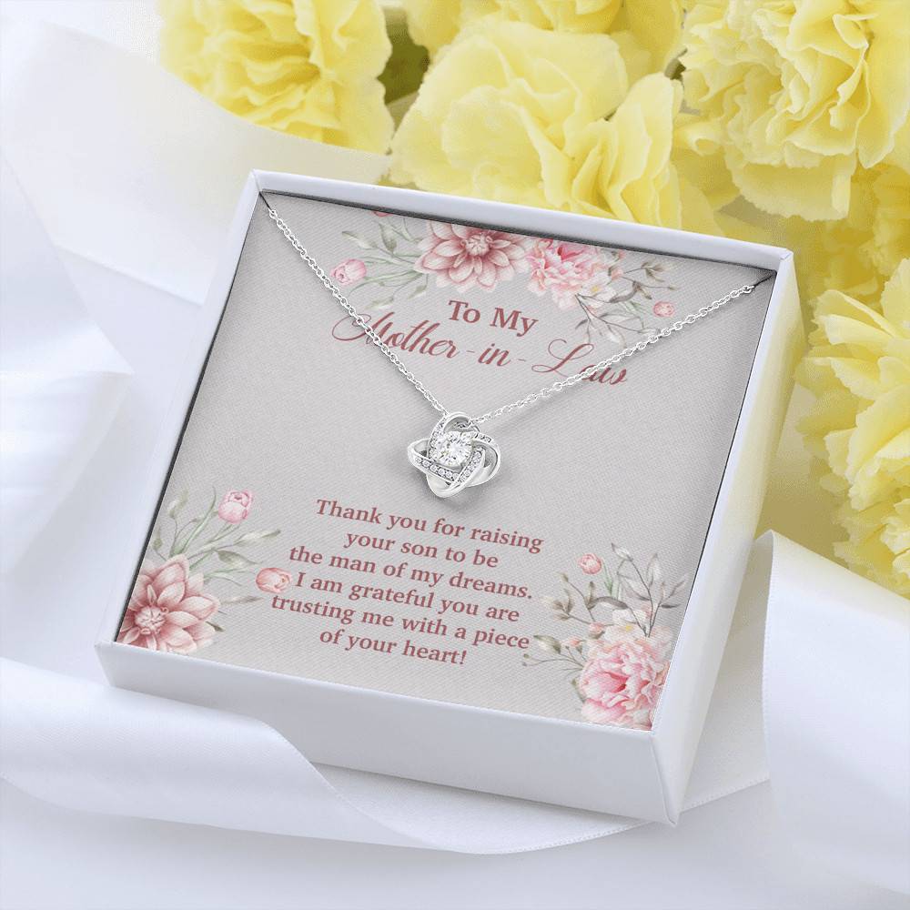 To My Mother in Law Thank You for Raising Your Son to Be the Man of My Dreams Love Knot Pendant Necklace To My Mother in Law Thank You for Raising Your Son to Be the Man of My Dreams Love Knot Pendant Necklace
