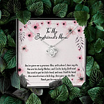 To My Boyfriend's Mom You've Given Me a Gracious Man Mother's Day Gift Love Knot Pendant Necklace
