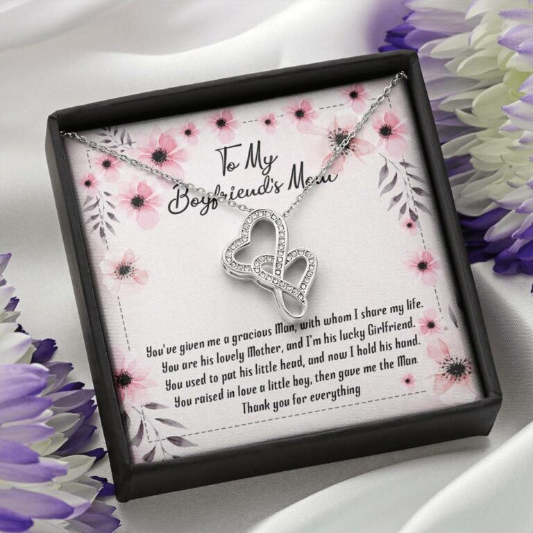 To My Boyfriend's Mom You've Given Me a Gracious Man Mother's Day Gift Double Hearts Pendant Necklace