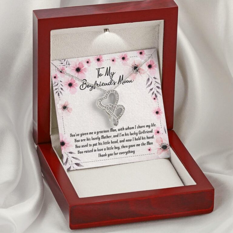 To My Boyfriend's Mom You've Given Me a Gracious Man Mother's Day Gift Double Hearts Pendant Necklace