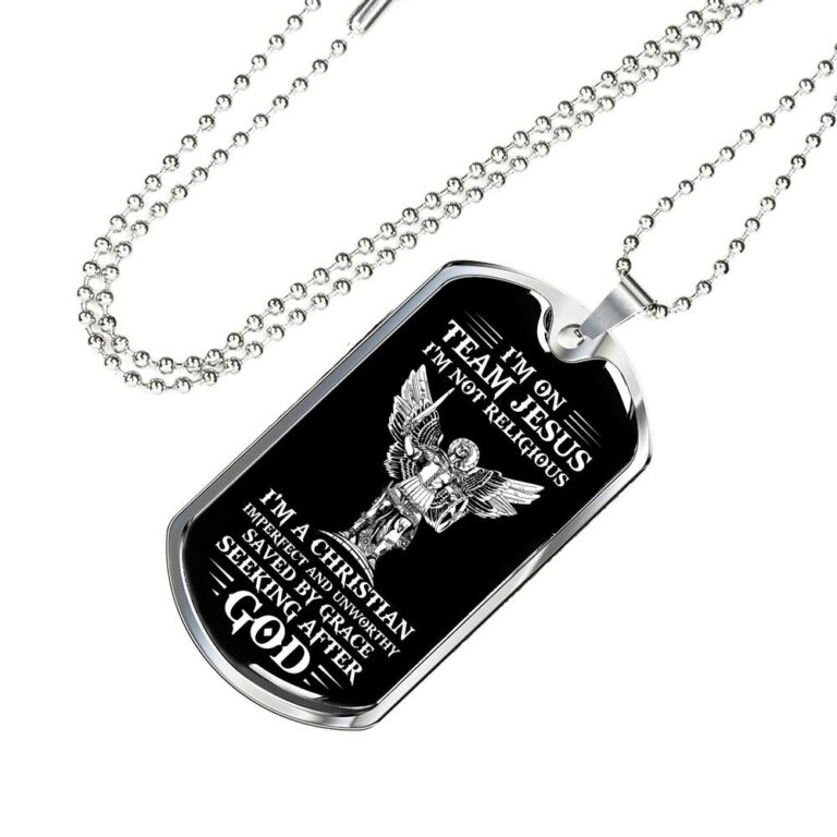 I'm on Team Jesus I'm Not Religious I'm Christian Imperfect and Unworthy Dog Tag Pendant Necklace