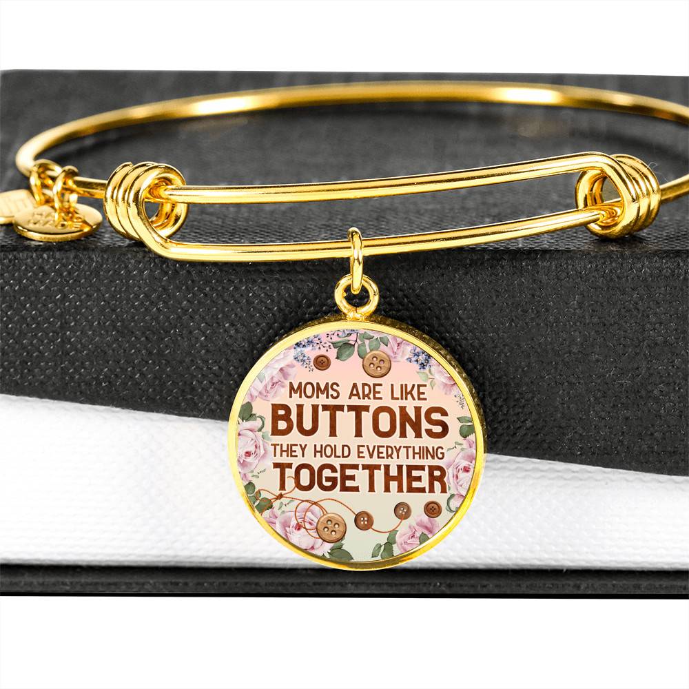Moms Are Like Buttons They Hold Everything Together Circle Pendant Necklace Moms Are Like Buttons They Hold Everything Together Circle Pendant Necklace