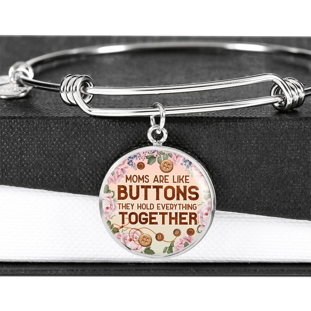 Moms Are Like Buttons They Hold Everything Together Circle Pendant Necklace Moms Are Like Buttons They Hold Everything Together Circle Pendant Necklace