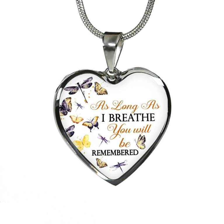 Personalized As Long As I Breathe You Will Be Remembered Heart Pendant Necklace - Memorial Customized Necklace