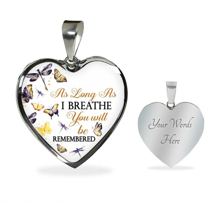 Personalized As Long As I Breathe You Will Be Remembered Heart Pendant Necklace - Memorial Customized Necklace