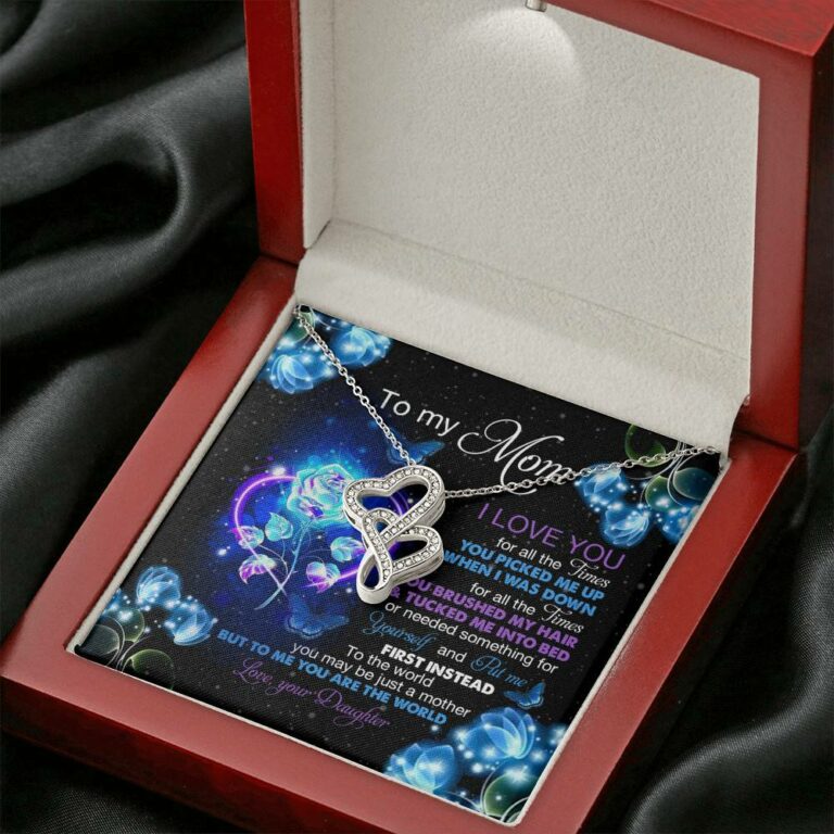 Daughter To My Mom I Love You For All The Times You Picked Me Up Double Hearts Pendant Necklace