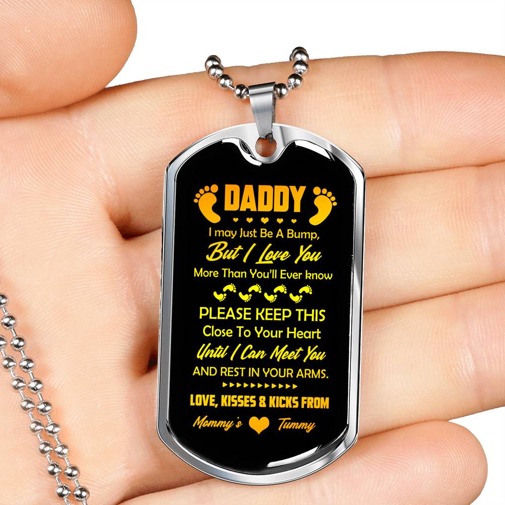 Footprint Daddy I May Just Be a Bump but I Love You More Than You'll Ever Know Dog Tag Pendant Necklace Footprint Daddy I May Just Be a Bump but I Love You More Than You'll Ever Know Dog Tag Pendant Necklace