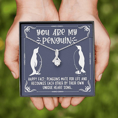 You Are My Penguin Alluring Beauty Pendant Necklace - Penguin Gift Necklace - Anniversary Gift Necklace