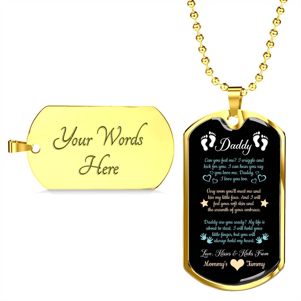 Daddy From Baby Bump Can You Feel Me I Am Wriggle And Kick Dog Tag Pendant Necklace - First Time Dad Gift - Dog Tag (Gold Plated)