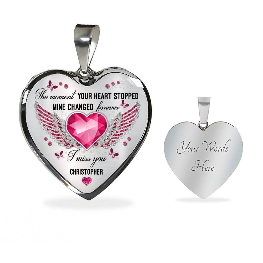 Personalized The Moment Your Heart Stopped Mine Changed Forever I Miss You Heart Pendant Necklace - Bangle