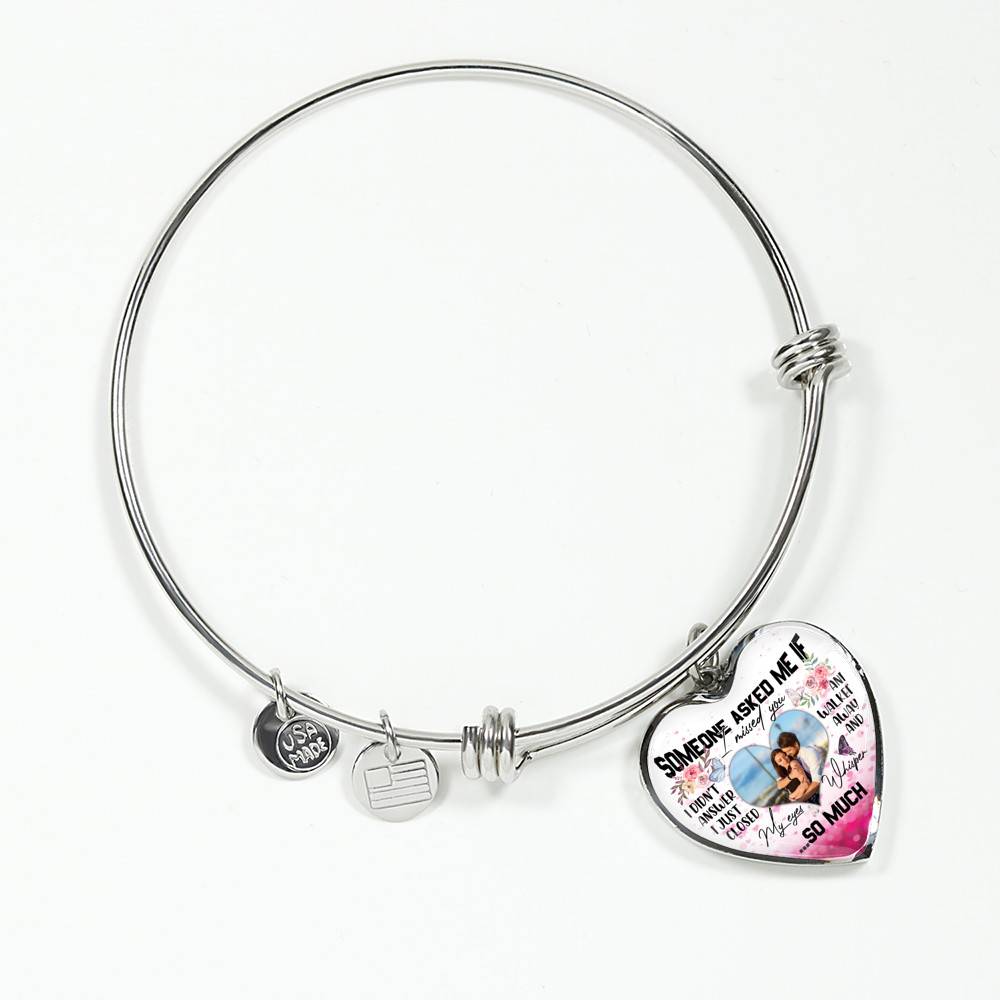 Personalized Photo Someone Asked Me If I Missed You I Didn't Answer Butterfly Luxury Heart Pendant Necklace - Bangle Personalized Photo Someone Asked Me If I Missed You I Didn't Answer Butterfly Luxury Heart Pendant Necklace - Bangle