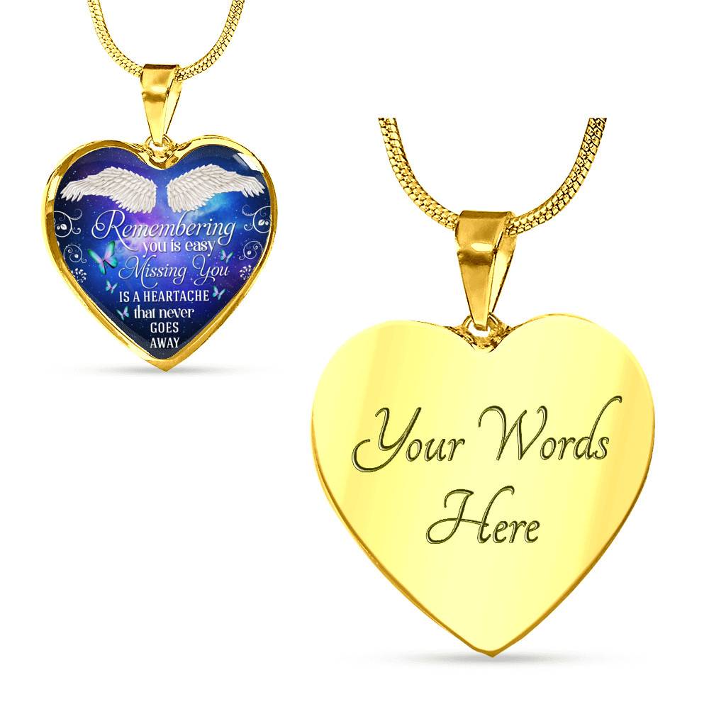 Remembering You Is Easy I Do It Everyday Missing You Is a Heartache Sympathy Heart Pendant Necklace - Bangle Remembering You Is Easy I Do It Everyday Missing You Is a Heartache Sympathy Heart Pendant Necklace - Bangle