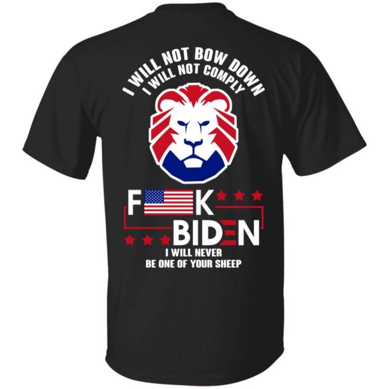 I Will Not Bow Down I Will Not C Shirt, Black, Unisex T-Shirt