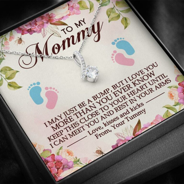 To My Mommy I May Just Be A Bump But I Love You More Than You Ever Know Alluring Beauty Necklace Necklace