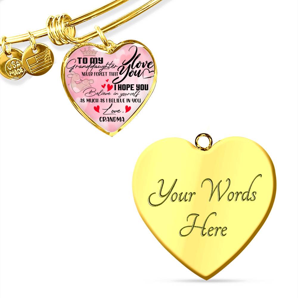 To My Granddaughter Never Forget I Love You I Hope You Believe in Yourself Heart Pendant Necklace - Bangle To My Granddaughter Never Forget I Love You I Hope You Believe in Yourself Heart Pendant Necklace - Bangle