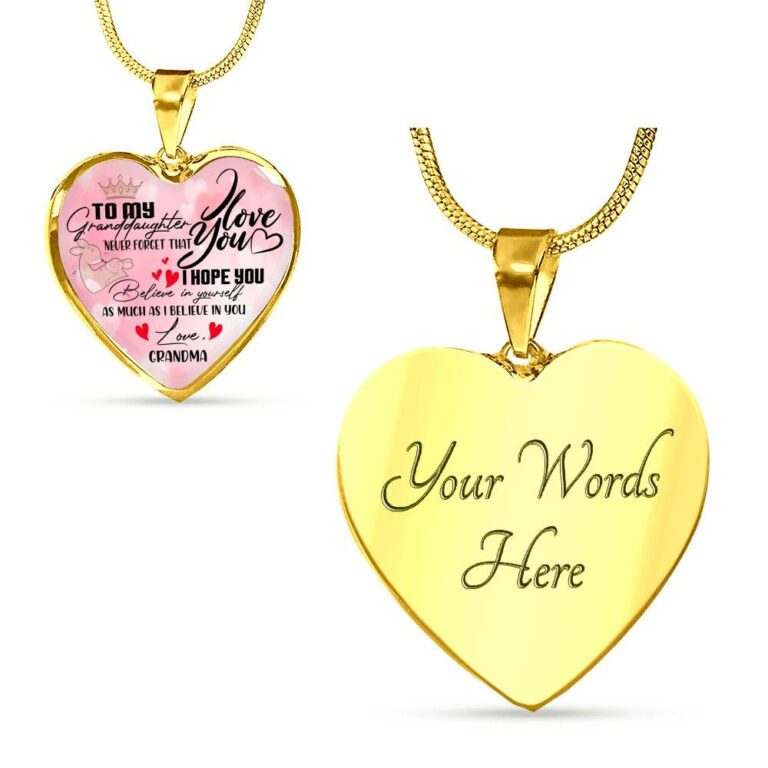 To My Granddaughter Never Forget I Love You I Hope You Believe in Yourself Heart Pendant Necklace - Bangle