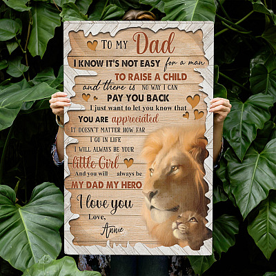 Alternative view of Personalized Daughter to My Dad I Know It's Not Easy for a Man to Raise a Child Wrapped Framed Canvas - Unframed Poster