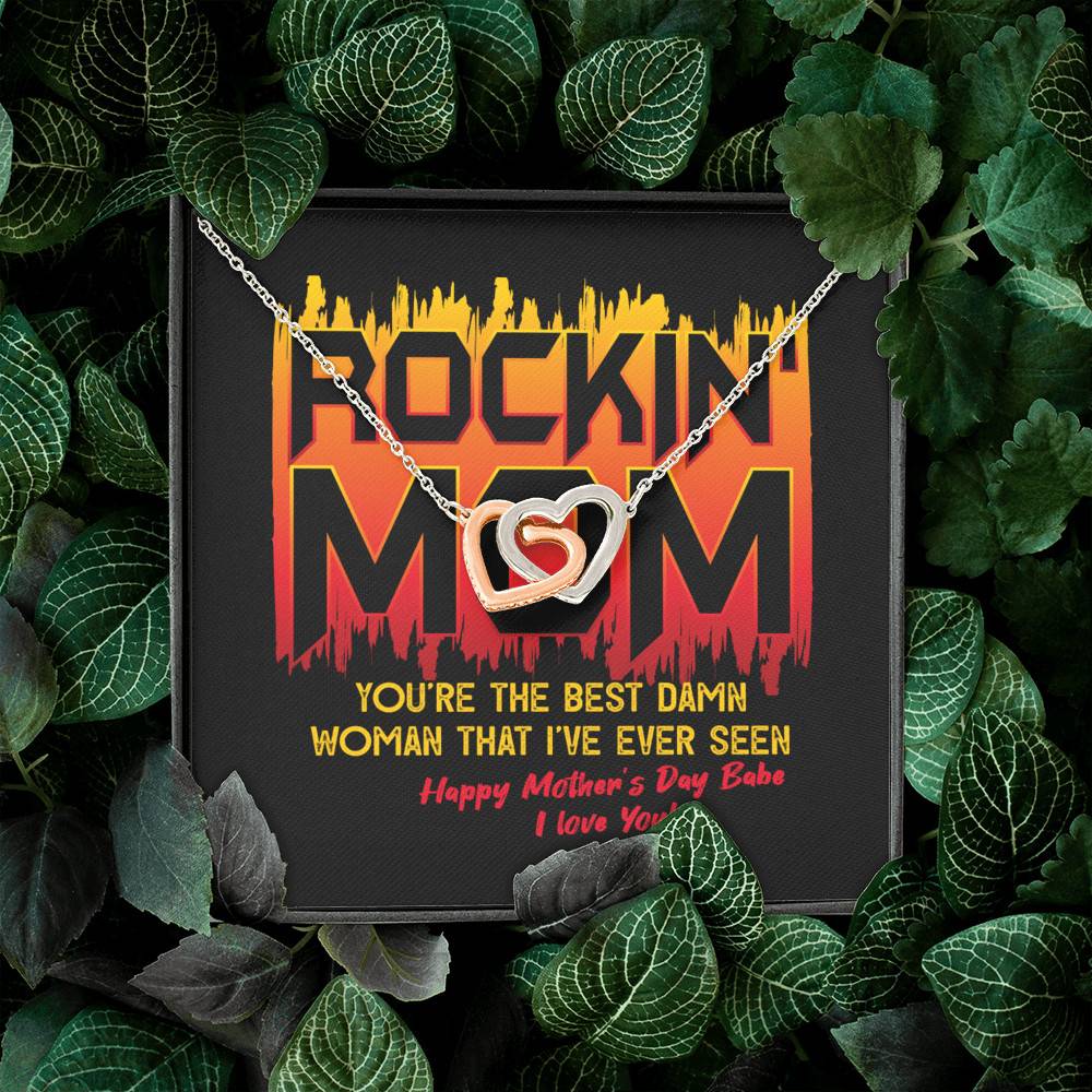 Rockin' Mom You're The Best Damn Woman That I've Ever Seen Happy Mother's Day Babe Interlocking Hearts Pendant Necklace Rockin' Mom You're The Best Damn Woman That I've Ever Seen Happy Mother's Day Babe Interlocking Hearts Pendant Necklace