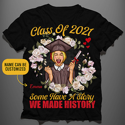 Alternative view of Personalized Class of Senior 2021 Gift - Some Have a Story We Made History T-shirt - V-neck