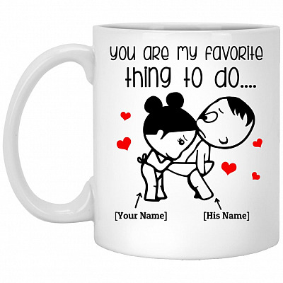 Personalized You Are My Favorite, White, 11 oz. White Mug