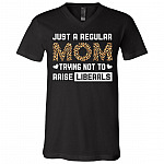 Just A Regular Mom Trying Not To RaShirt, Black, V-Neck T-Shirt