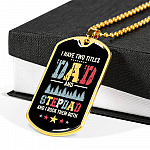 I Have Two Titles Dad and Stepdad and I Rock Them Both Father's Day Gifts Dog Tag Pendant Necklace I Have Two Titles Dad and Stepdad and I Rock Them Both Father's Day Gifts Dog Tag Pendant Necklace