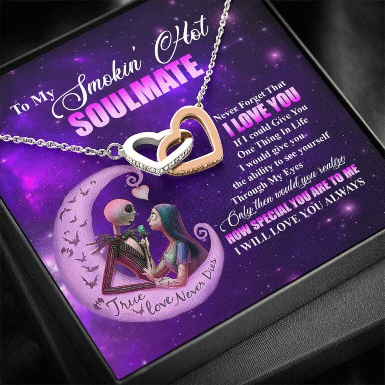 Nightmare Christmas to My Smokin Hot Soulmate Never Forget That I Love You Interlocking Hearts Pendant Necklace Nightmare Christmas to My Smokin Hot S