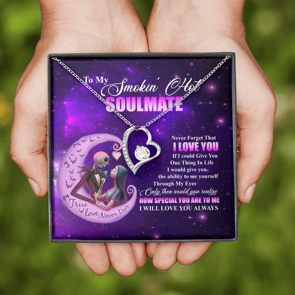 Nightmare Christmas to My Smokin Hot Soulmate Never Forget That Love You Forever Love Pendant Necklace
