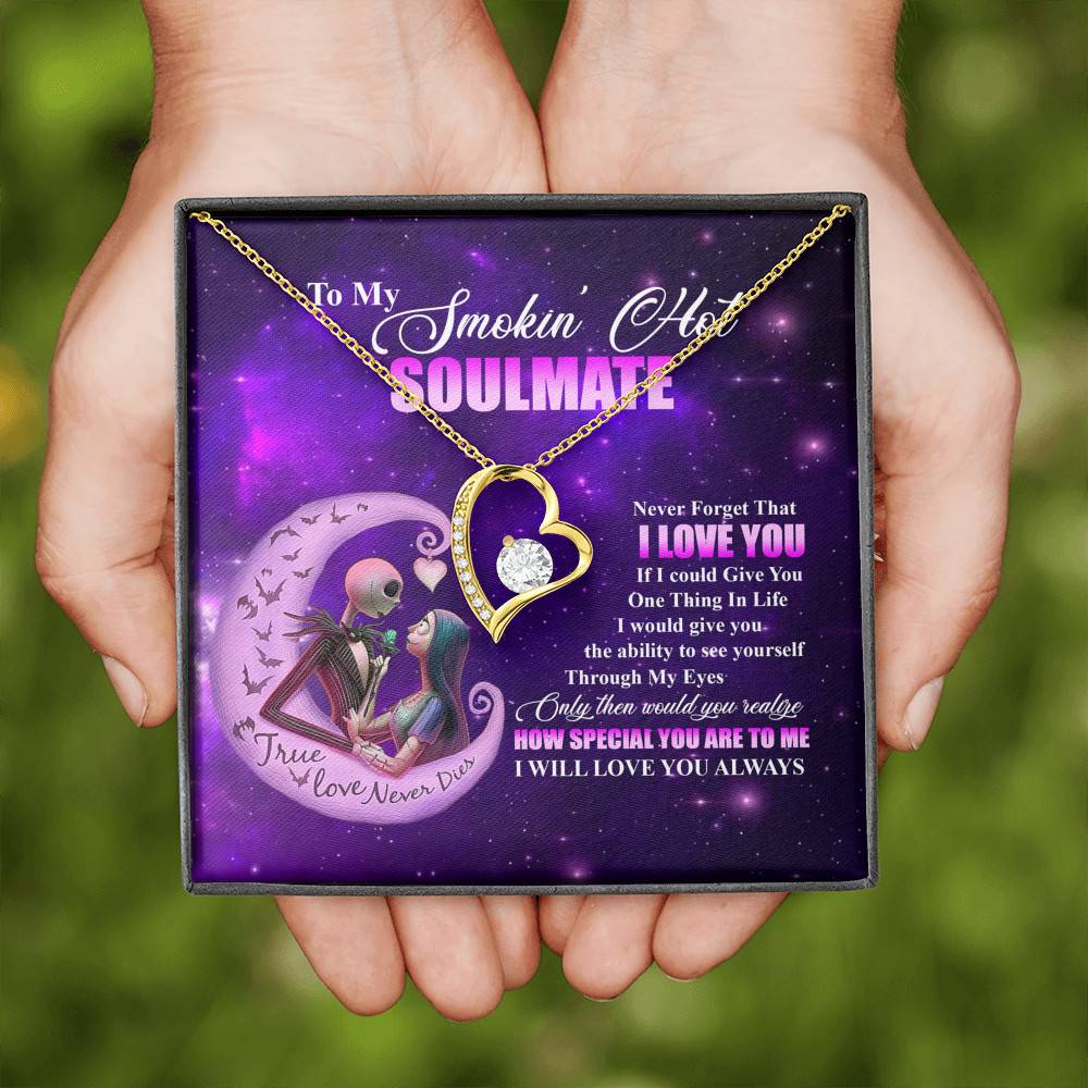Nightmare Christmas to My Smokin Hot Soulmate Never Forget That Love You Forever Love Pendant Necklace