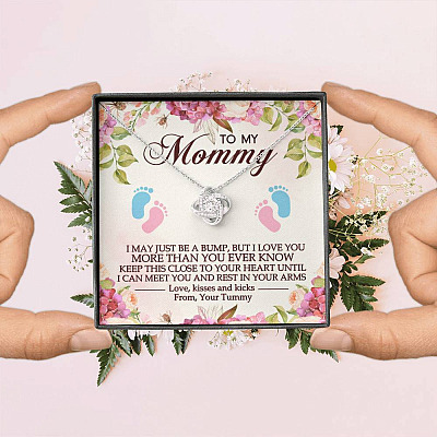 To My Mommy I May Just Be A Bump But I Love You More Than You Ever Know Love Knot Necklace - Mom To Be Gifts