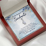 To My Smokin' Hot Soulmate Never Forget That I Love You Give Ability To See Yourself Through My Eyes Alluring Beauty Necklace