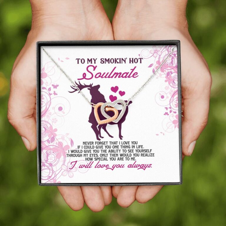 To My Smokin' Hot Soulmate Never Forget That I Love You Girlfriend Interlocking Hearts Pendant Necklace