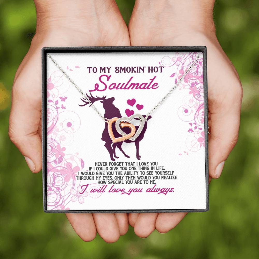 To My Smokin' Hot Soulmate Never Forget That I Love You Girlfriend Interlocking Hearts Pendant Necklace To My Smokin' Hot Soulmate Never Forget That I Love You Girlfriend Interlocking Hearts Pendant Necklace