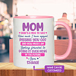 7VT. Mom Here's A Mug To Say accent mug mk3
